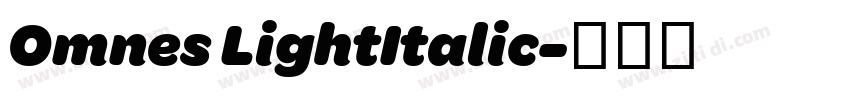 Omnes LightItalic字体转换